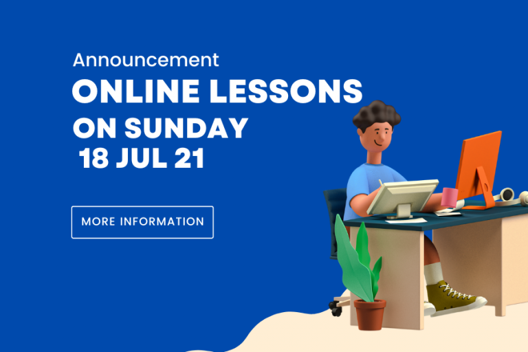 *Announcement* Online Lessons on Sunday 18 Jul 21 | *ประกาศ* เรียนออนไลน์วันที่ 18 ก.ค. 64
